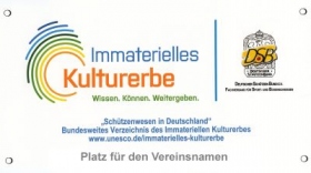 Plexiglasschild „Kulturerbe Schützenwesen“ erhältlich