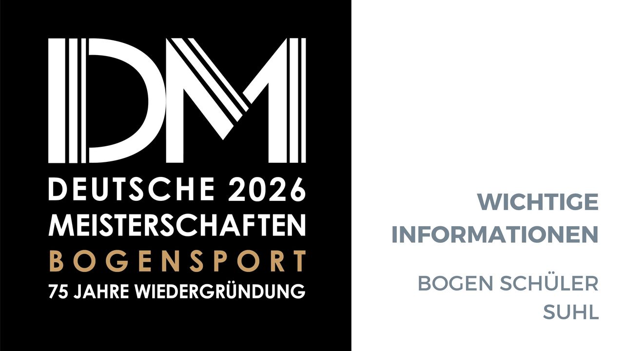DM Bogen Schüler: Limitzahlen für die DM Bogen Schüler in Suhl veröffentlicht