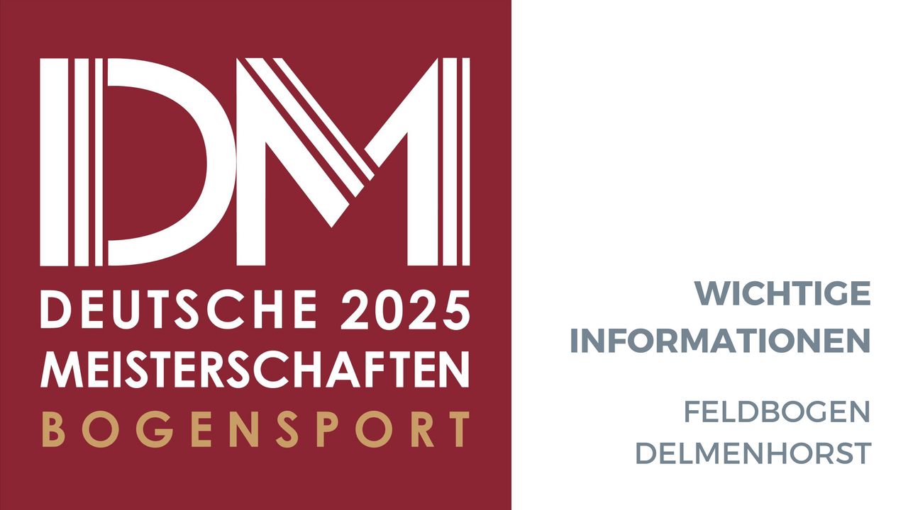 DM Feldbogen: Limitzahlen für die DM Feldbogen in Delmenhorst veröffentlicht